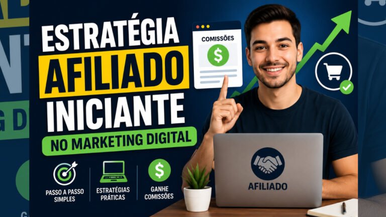 Estratégia Afiliado Iniciante no Marketing Digital